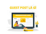 Dịch Vụ Viết Bài Guest Post chuyên nghiệp, giá tốt, trust cao