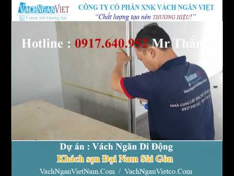 DỰ ÁN VÁCH NGĂN DI ĐỘNG KHÁCH SẠN ĐẠI NAM SÀI GÒN – 0917640952