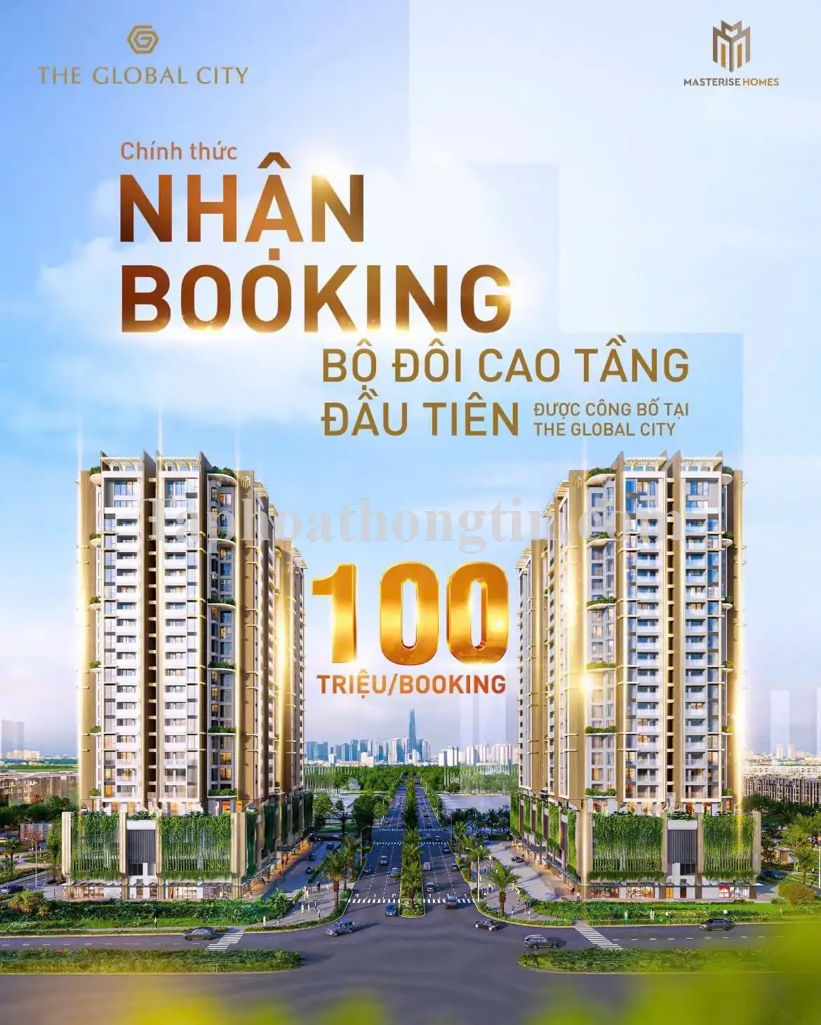 Dự Án The Global City- Chỉ 100 Triệu Booking- Phân Khu Căn Hộ Cao Tầng MT Liên Phường-Đỗ Xuân Hợp