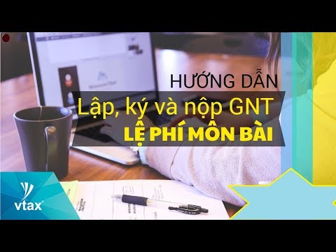 Hướng dẫn Lập giấy nộp tiền, ký và nộp Lệ phí môn bài 2020 qua mạng | Vtax Corp