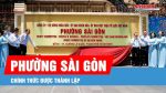 Cập nhật 1/7/2025 – 168 Trung Tâm Hành Chính Công của siêu thành phố Hồ Chí Minh