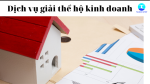 Dịch vụ Giải thể Hộ Kinh doanh Trọn gói – Hỗ trợ nhanh gọn